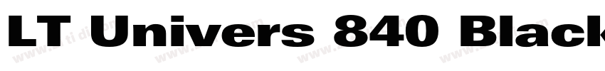 LT Univers 840 Black字体转换